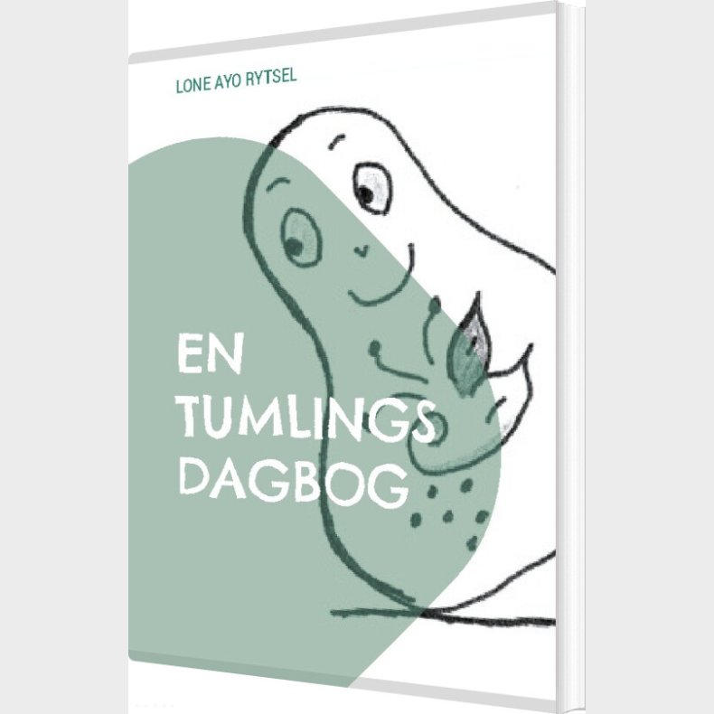 En Tumlings Dagbog - Lone Ayo Rytsel - Bog