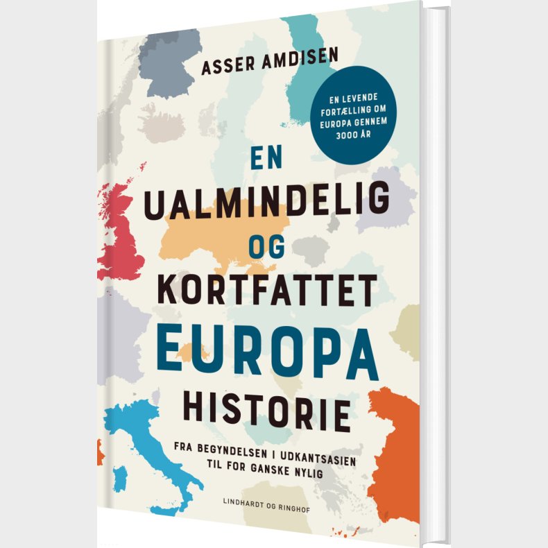 En Ualmindelig Og Kortfattet Europahistorie - Asser Amdisen - Bog
