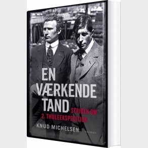 En V�rkende Tand - Knud Michelsen - Bog