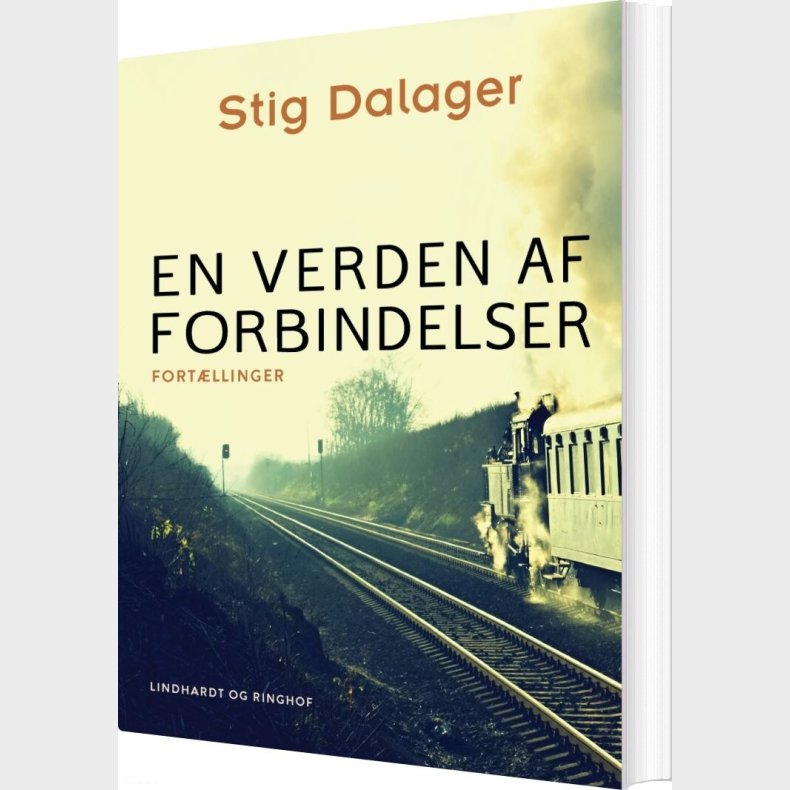 En Verden Af Forbindelser - Stig Dalager - Bog
