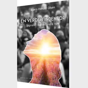 En Verden Indenfor - Bj�rn Herold Olsen - Bog