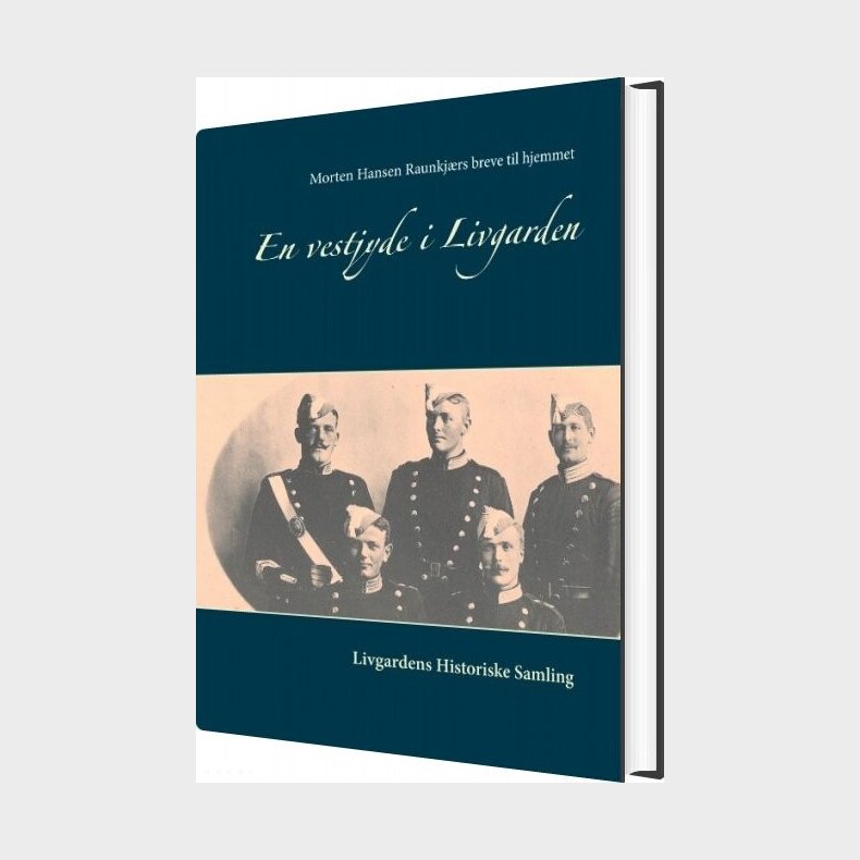 En Vestjyde I Livgarden - Eric Lerdrup Bourgois - Bog