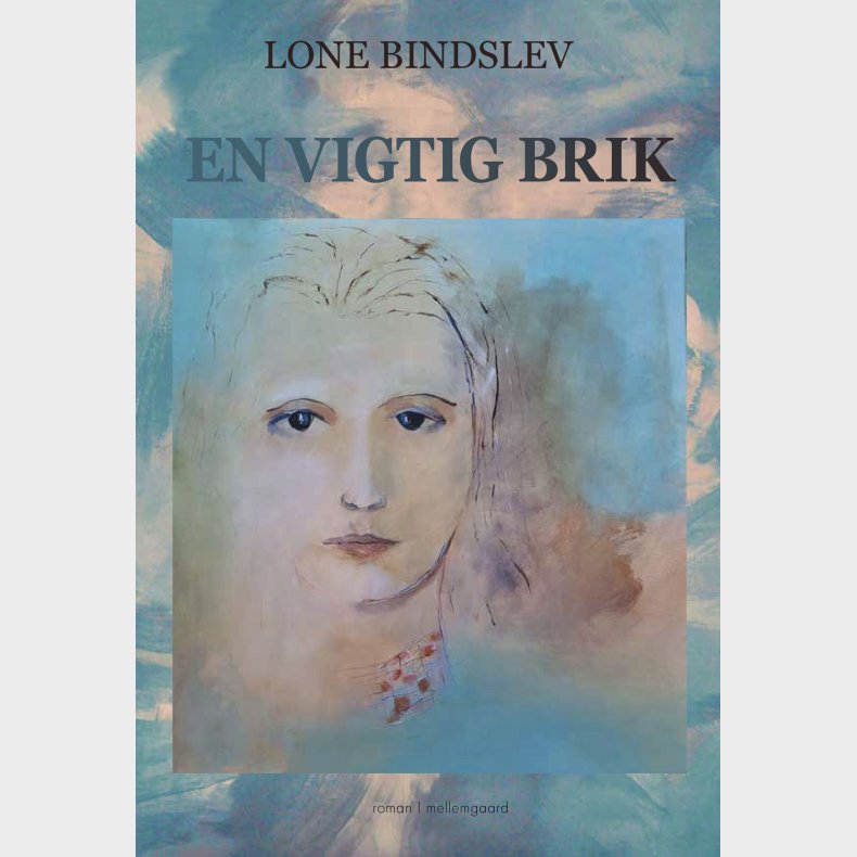 En Vigtig Brik - Lone Bindslev - Bog