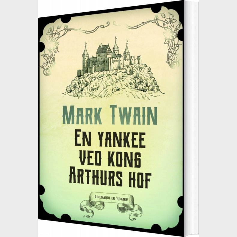 En Yankee Ved Kong Arthurs Hof - Mark Twain - Bog