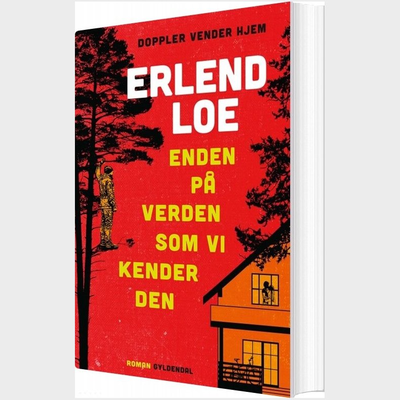 Enden P� Verden Som Vi Kender Den - Erlend Loe - Bog