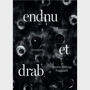 Endnu Et Drab - Martin Wittrup Enggaard - Bog