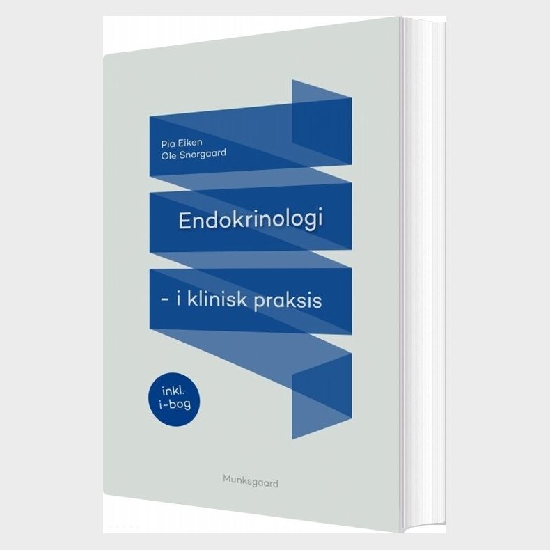 Endokrinologi I Klinisk Praksis - Ole Snorgaard - Bog