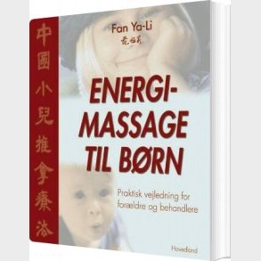 Energimassage Til B�rn - Ya-li Fan - Bog