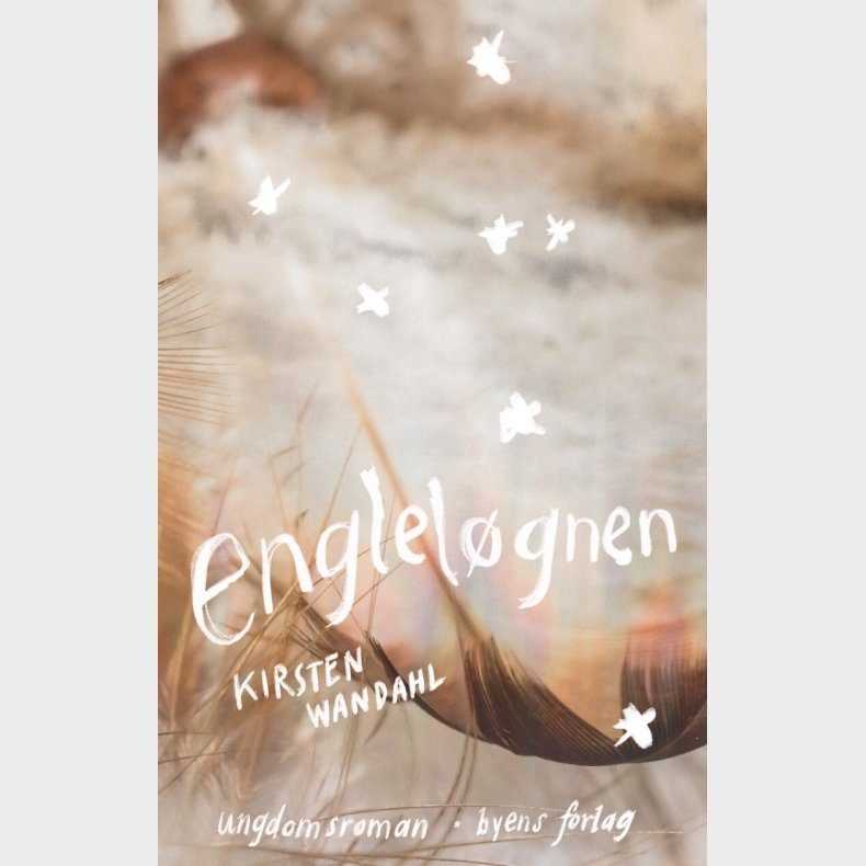 Englel�gnen - Kirsten Wandahl - Bog