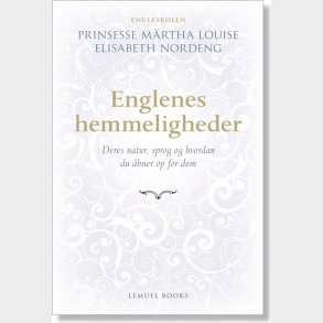 Englenes Hemmeligheder - Prinsesse M�rtha Louise - Bog