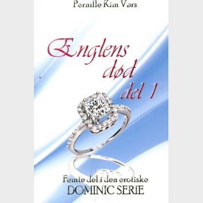 Englens D�d Del 1 - Dominic Serien - Pernille Kim V�rs - Bog
