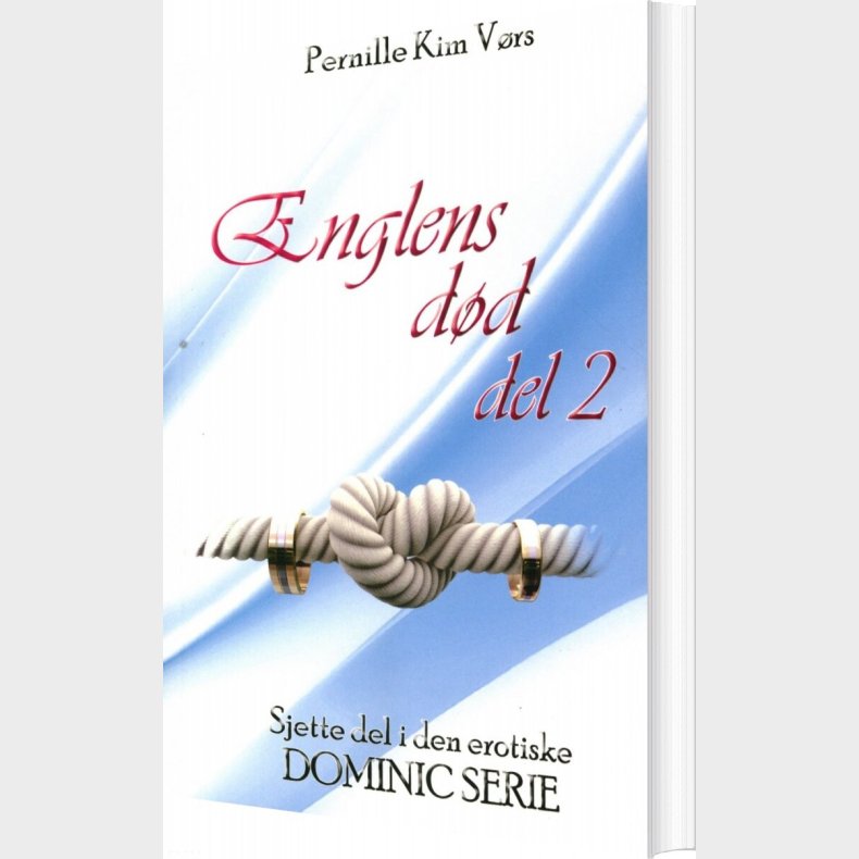 Englens D�d Del 2 - Dominic Serien - Pernille Kim V�rs - Bog