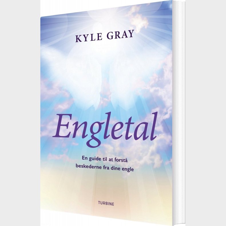 Engletal - En N�gle Til Kommunikation Med Engle - Kyle Gray - Bog