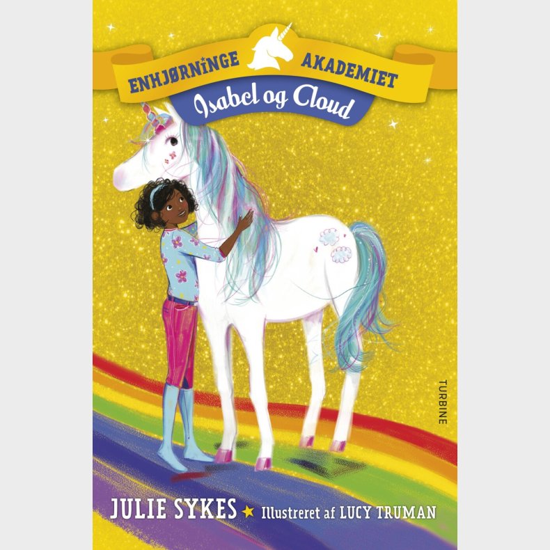 Enhjrningeakademiet - Isabel Og Cloud - Julie Sykes - Bog
