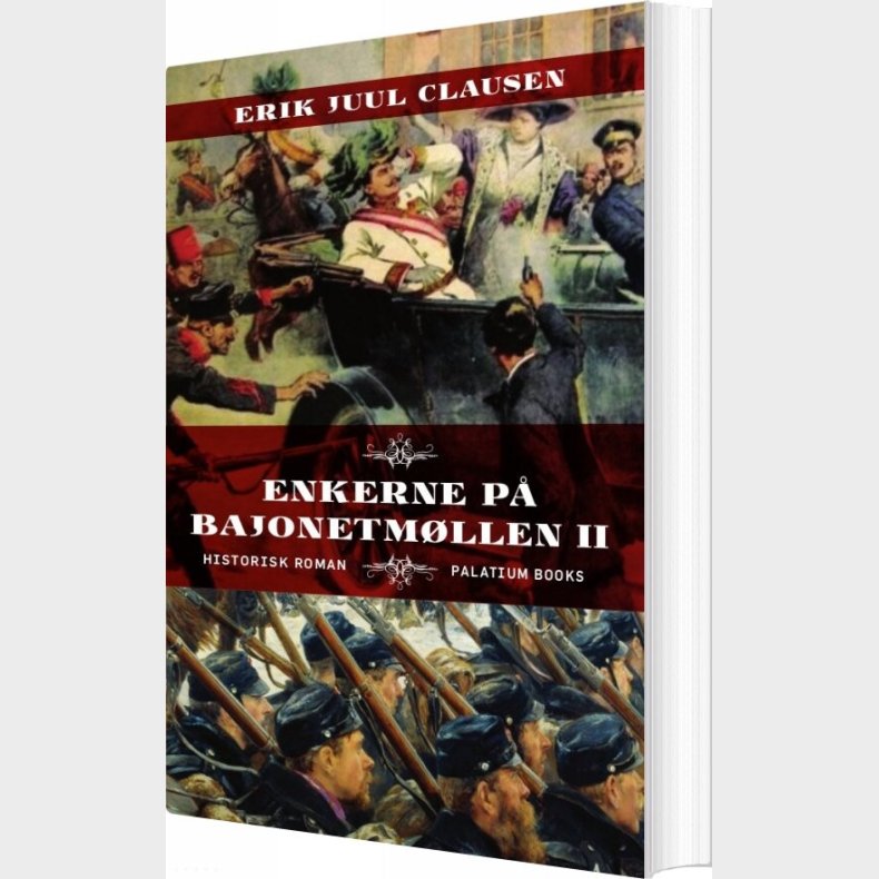 Enkerne P� Bajonetm�llen Ii - Erik Juul Clausen - Bog