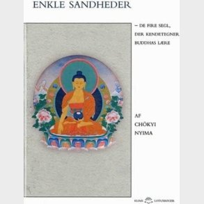 Enkle Sandheder - Rinpoche Ch�kyi Ch�kyi Nyima - Bog
