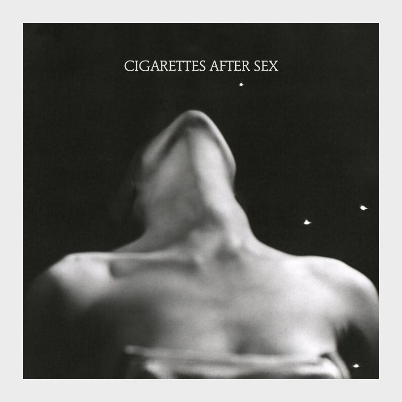 Cigarettes After Sex - Ep I - CD