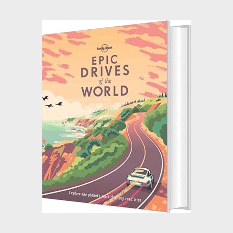 Epic Drives Of The World - Lonely Planet - English book