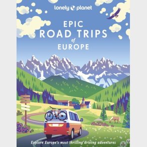 Epic Road Trips Of Europe - Lonely Planet  - English book