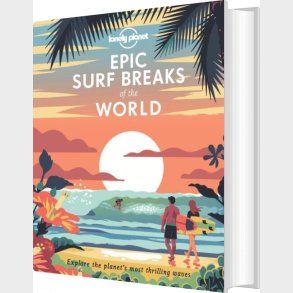 Epic Surf Breaks Of The World - Lonely Planet  - English book