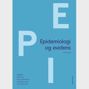 Epidemiologi Og Evidens - Svend Juul - Bog