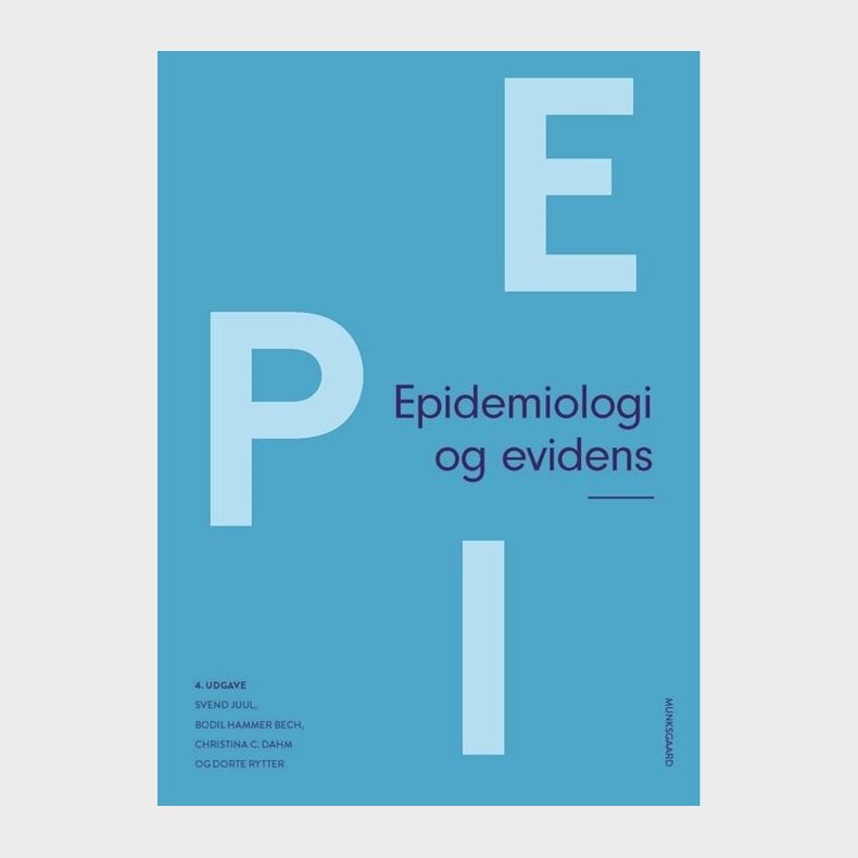 Epidemiologi Og Evidens - Svend Juul - Bog