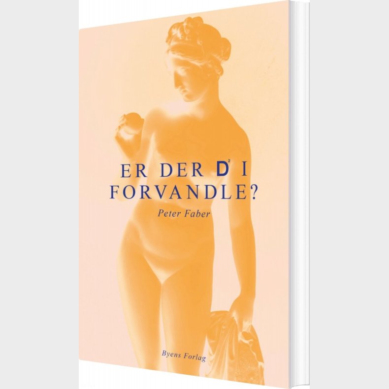Er Der D I Forvandle? - Peter Faber - Bog