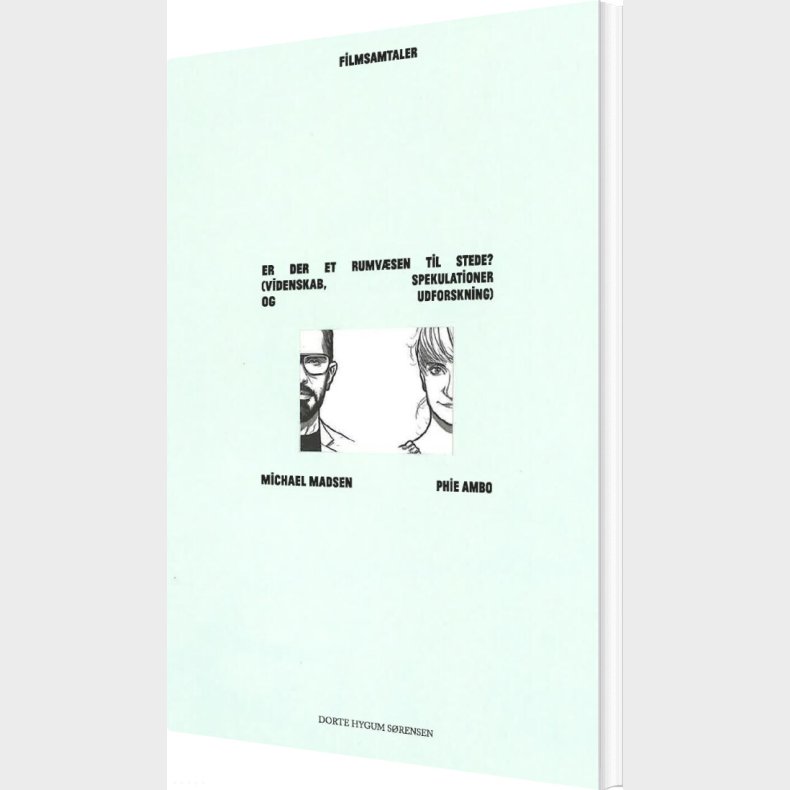 Er Der Et Rumv�sen Til Stede? - Dorte Hygum S�rensen - Bog