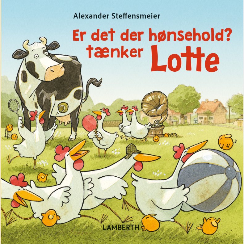 Er Det Der H�nsehold? T�nker Lotte - Alexander Steffensmeier - Bog