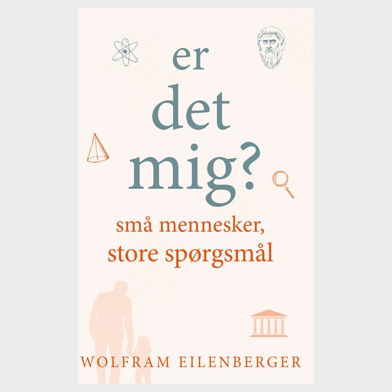 Er Det Mig? - Wolfram Eilenberger - Bog