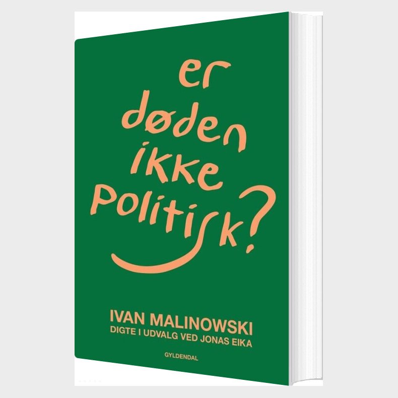 Er D�den Ikke Politisk? - Ivan Malinowski - Bog