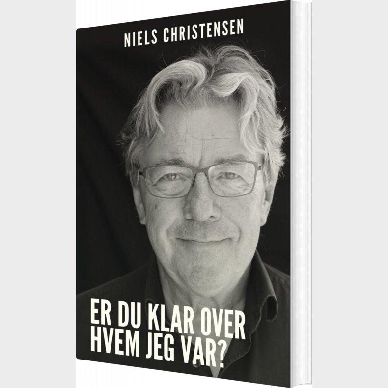 Er Du Klar Over, Hvem Jeg Var? - Niels Christensen - Bog