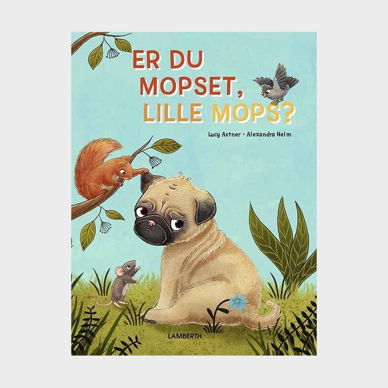 Er Du Mopset, Lille Mops? - Lucy Astner - Bog