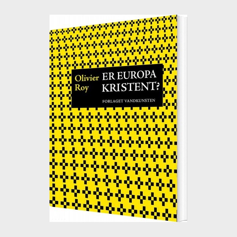 Er Europa Kristent? - Olivier Roy - Bog