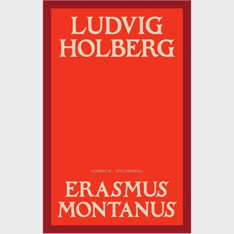 Erasmus Montanus - Ludvig Holberg - Bog