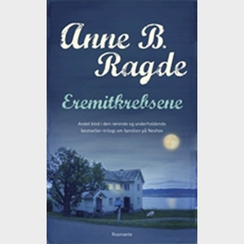 Eremitkrebsene - Anne B. Ragde - Bog