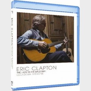 Eric Clapton - Lady In The Balcony: Lockdown Sessions - Blu-Ray