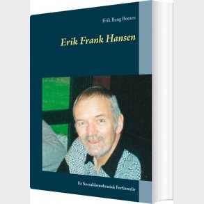 Erik Frank Hansen - Erik Bang Boesen - Bog