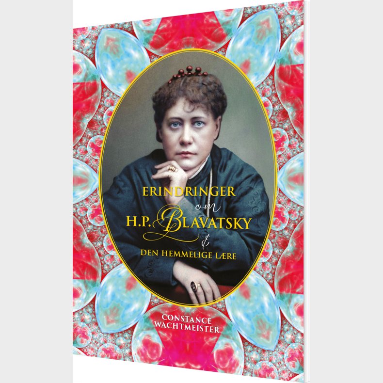Erindringer Om H.p. Blavatsky & Den Hemmelige Lre - Constance Wachtmeister - Bog