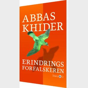 Erindringsforfalskeren - Abbas Khider - Bog