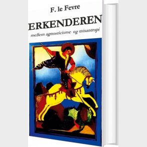 Erkenderen - F. Le Fevre - Bog