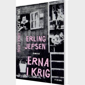 Erna I Krig - Erling Jepsen - Bog