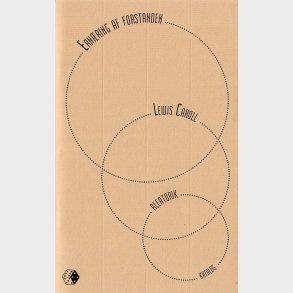 Ern�ring Af Forstanden - Lewis Carroll - Bog