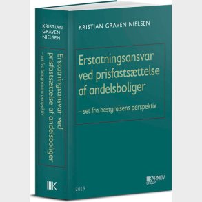 Erstatningsansvar Ved Prisfasts�ttelse Af Andelsboliger - Kristian Graven Nielsen - Bog