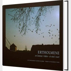 Ertholmene - En Lomme I Tiden, Et Sted I Nuet - Janne Klerk - Bog