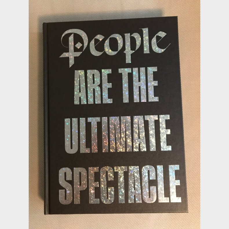 Esben Weile Kj�r - People Are The Ultimate Spectacle - Mathias Kryger - Bog