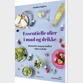 Essentielle Olier I Mad Og Drikke - Sandra Pugliese - Bog
