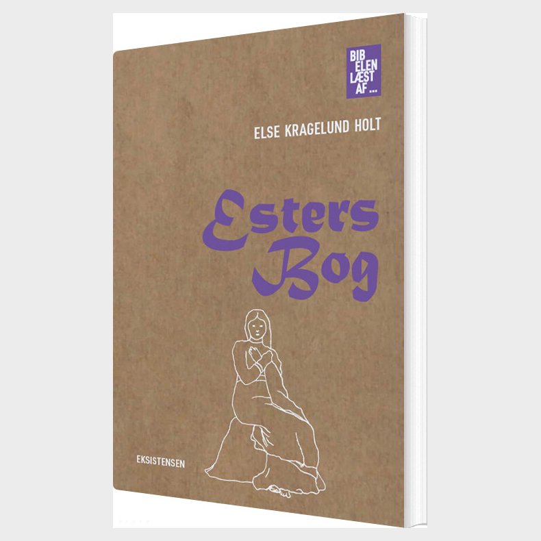 Esters Bog - Else Kragelund Holt - Bog