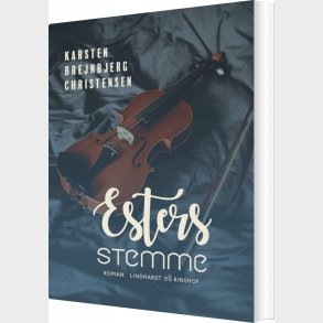 Esters Stemme - Karsten Brejnbjerg Christensen - Bog