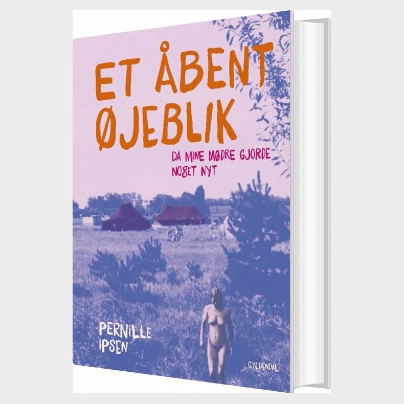 Et �bent �jeblik - Pernille Ipsen - Bog